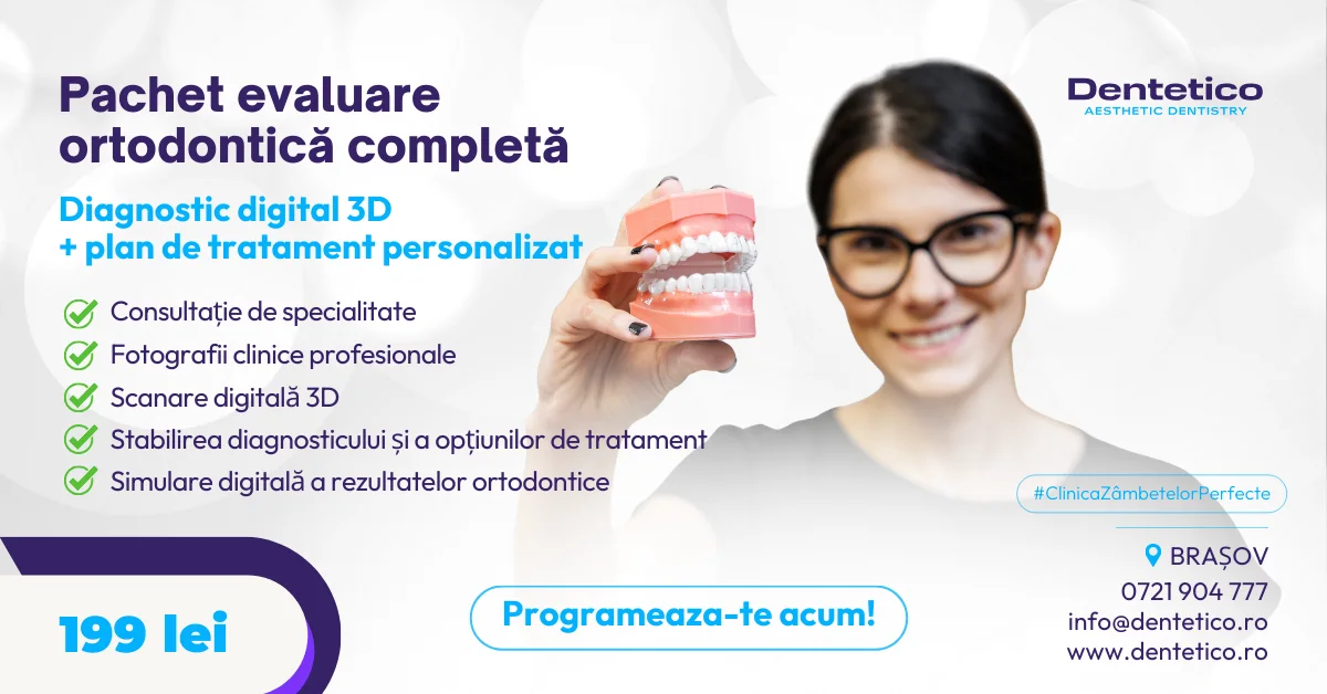 Pachet complet de evaluare ortodontică — Dentetico Brașov